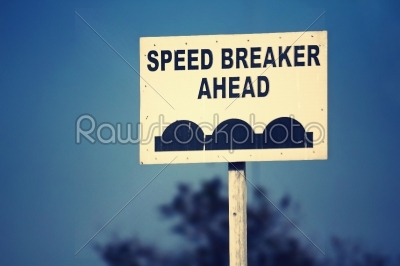 Traffic sign board of speed breakers ahead